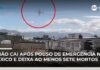 Veja Vídeo – Avião cai após pouso de emergência no México e deixa ao menos sete mortos; veja