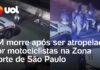 Veja Vídeo – PM morre após ser atropelado por motociclistas na Zona Norte de São Paulo