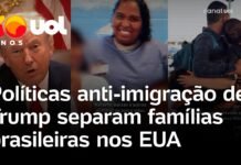 Veja Vídeo – Brasileiros nos EUA: o drama das famílias separadas pelas políticas anti-imigração do governo Trump