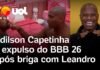 Veja Vídeo – BBB26: Edilson Capetinha é expulso após discussão acalorada com Leandro Boneco; veja