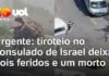 Veja Vídeo – Ataque ao consulado de Israel em Istambul deixa agressor morto e policiais feridos