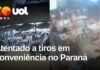 Veja Vídeo – Atentado a tiros em conveniência deixa três mortos e dois feridos no Paraná